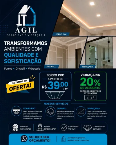 Forro PVC, Drywall e vidraçaria.