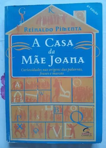 LIVRO: A CASA DA MÃE JOANA- REINALDO PIMENTA