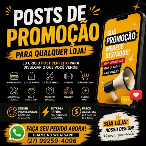 ? SUA LOJA PRECISA VENDER MAIS? ? Eu crio posts profissionais de promoção para qualquer 