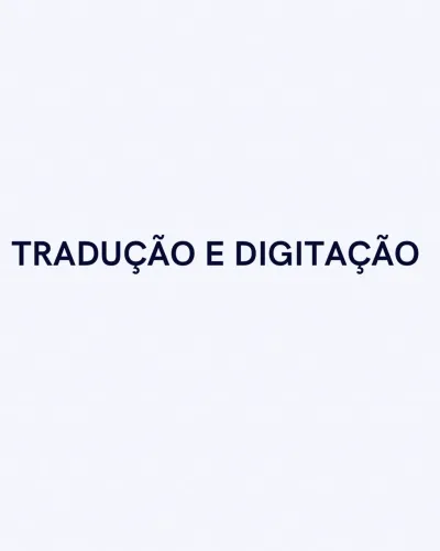 TRADUÇÃO E DIGITAÇÃO 