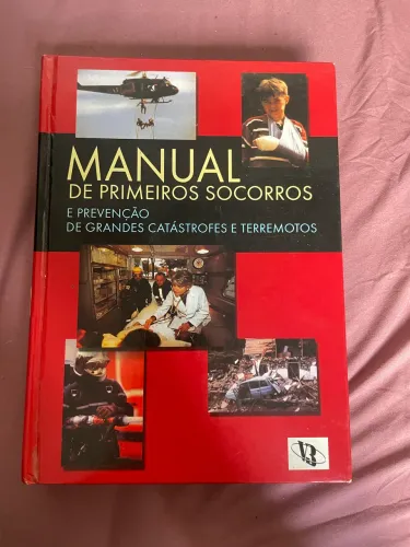Manual de Primeiros Socorros e Prevenção de Grandes Catástrofes (Usado, Estado de Novo!)