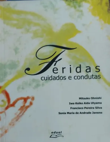 Livro Feridas cuidados e condutas