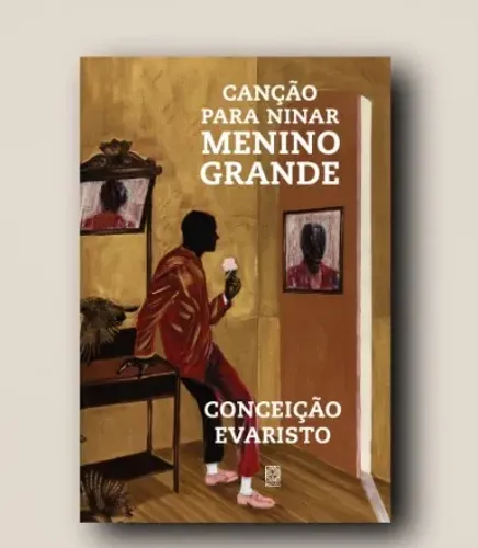 livro Canção para Ninar menino grande