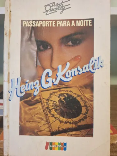 Passaporte Para a Noite - Heinz G. Konsalik