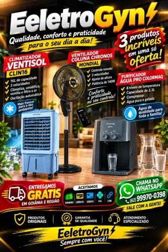 Ventiladores , climatizadores, purificadores e bebedores de água