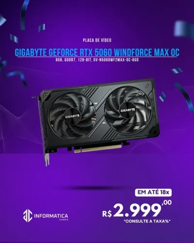 PLACA DE VÍDEO GIGABYTE GEFORCE RTX 5060 WINDFORCE MAX O
