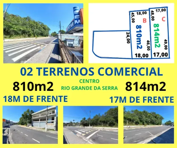 02 Lotes Comercial 810m2 18m de frente / 814m2 17m de frente Centro Rio Grande da Serra