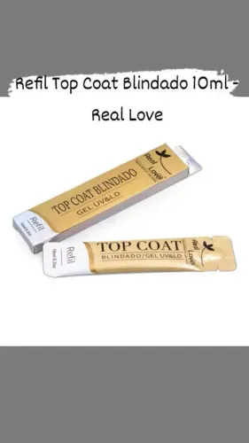 Refil Top Coat Blindado 10ml - Real Love