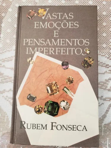 Livro "Vastas Emoções e Pensamentos Imperfeitos", Rubem Fonseca