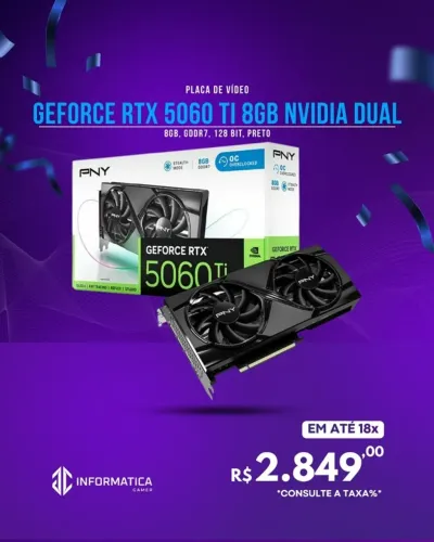 PLACA DE VÍDEO GEFORCE RTX 5060 TI 8GB NVIDIA DUAL