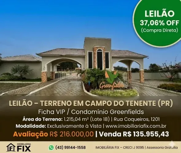 ? CAMPO DO TENENTE - LEILÃO Sem Disputa: Compre seu Terreno Hoje!
