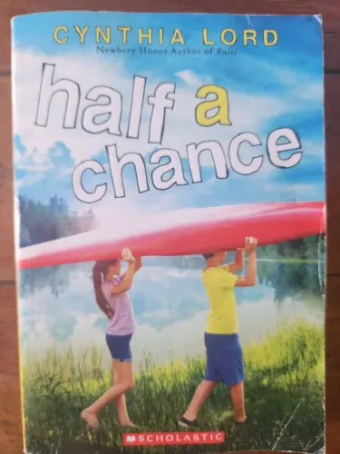 Livro Half a Chance de Cynthia Lord