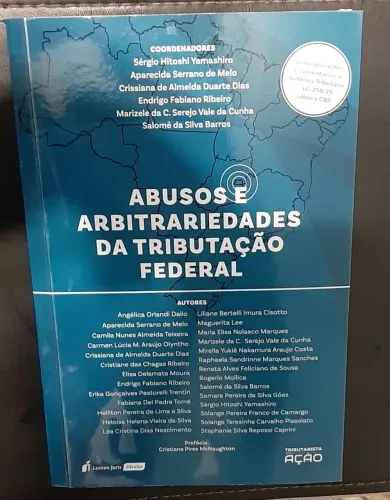 Livro Abusos e Arbitrariedades Da Tributação Federal