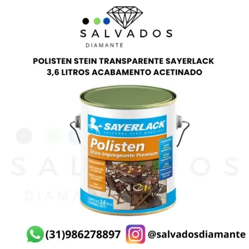 Polisten Stein Transparente Sayerlack 3,6 Litros Acabamento Acetinado - NOVO