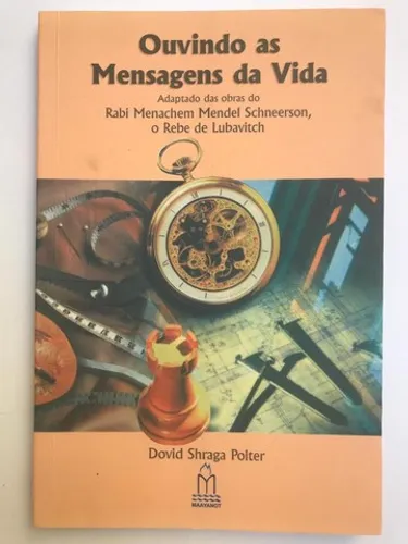 Livro Ouvindo as Mensagens da Vida