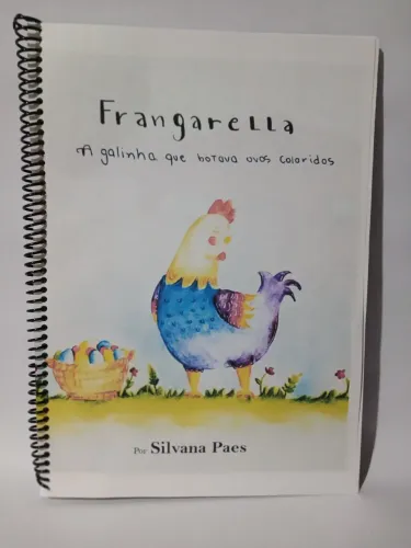 Frangarella a galinha que botava ovos coloridos