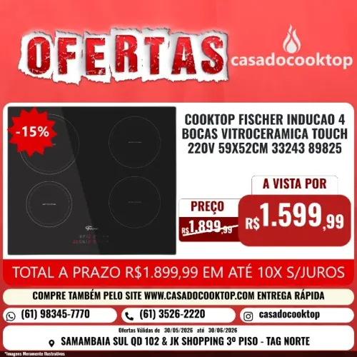 COOKTOP FISCHER INDUCAO 4 BOCAS VITROCERAMICA TOUCH 220V 59X52CM 33243 89825