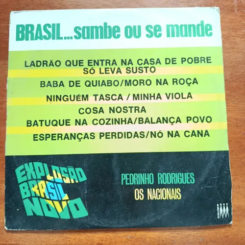 Vinil Pedrinho Rodrigues e Os Nacionais - Brasil... Sambe ou se Mande