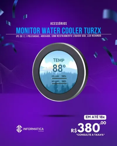 ACESSÓRIO MONITOR WATER COOLER TURZX