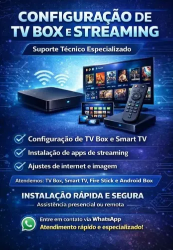 CONFIGURAÇÃO DE TV BOX E STREAMINGS