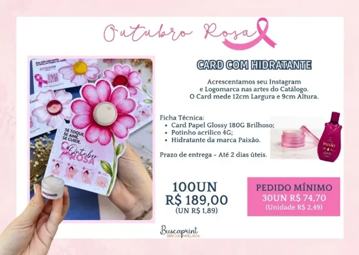 Outubro Rosa Mimo para clientes temos 10 opções