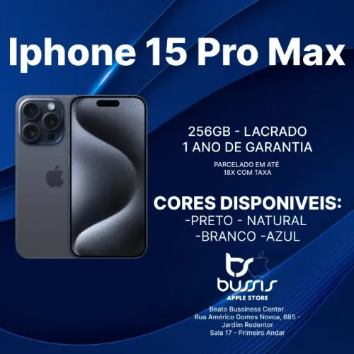 Iphone 15 Pro Max 256 Gb Azul | Lacrado Novo | Loja Fisica