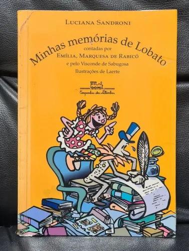 Minhas memórias de Lobato - Luciana Sandroni