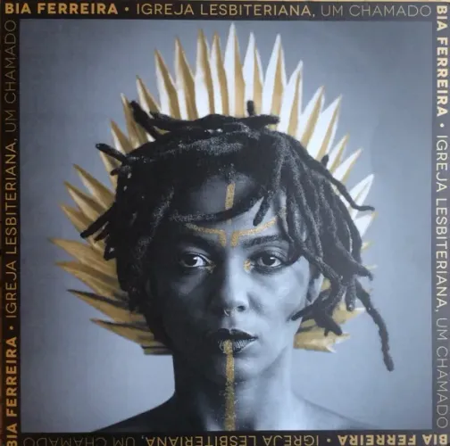 Vinil Bia Ferreira - Igreja Lesbiteriana | Fatiado Discos