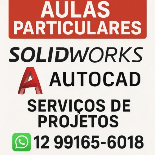 Aulas Particulares de SolidWorks e AutoCAD + Projetos Técnicos