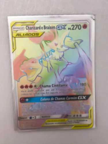 Charizard e Braixen-GX rainbow 