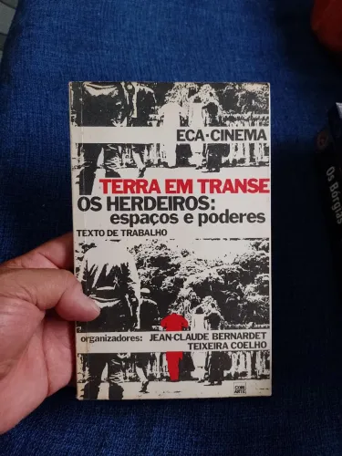 Terra em Transe - Os Herdeiros: Espaços e Poderes - (Jean-Claude Bernardet)