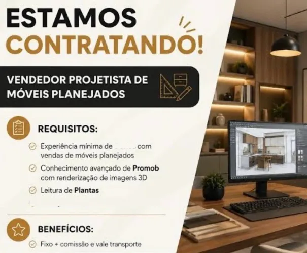 VAGA DE EMPREGO- CONTRATO ESTAGIÁRIA DESING INTERIORES OU PROJETISTA DE MÓVEIS PLANEJADOS