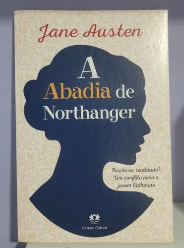 A Abadia de Northanger - Jane Austen