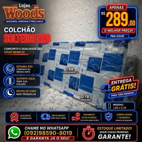 Colchão Solteiro D20 R$ 289,00 Entrega grátis para Toda Manaus