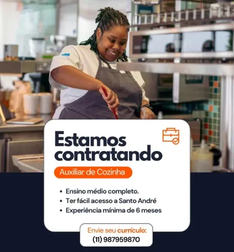 Vaga para ajudante geral {COZINHA} Santo André