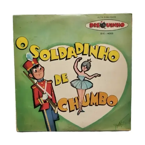 Disco compacto " O Soldadinho de Chumbo " VENDA FILANTRÓPICA (Retiravel em Curitiba)