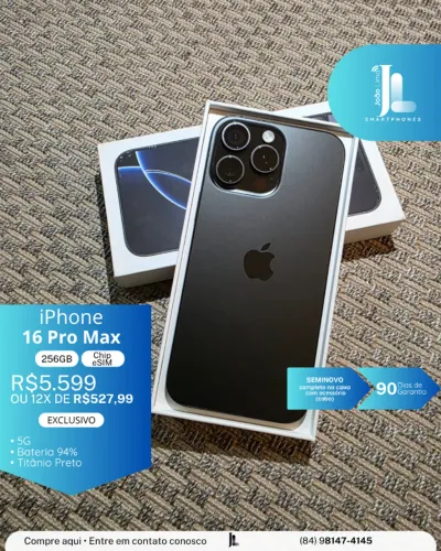 IPHONE 16 PRO MAX, 5G, 256GB, CHIP ESIM, TITÂNIO PRETO, SEMINOVO , EXCLUSIVO!