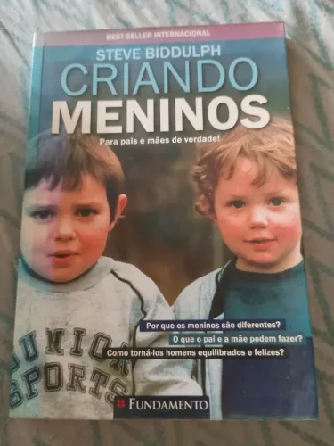 Livro Criando meninos: para pais e mães de verdade