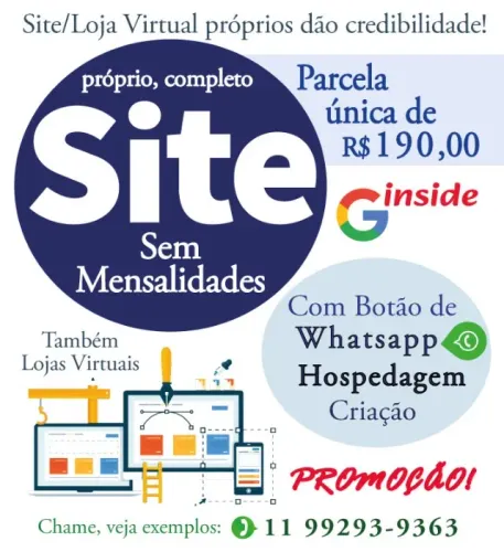 SITE PRÓPRIO: CRIAMOS O SEU COM WHATSAPP GOOGLE PRONTO NA WEB EM 2DIAS E SEM MENSALIDADES!