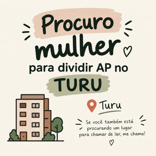 Busco uma mulher para dividir apartamento 