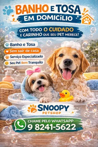 BANHO E TOSA EM DOMICÍLIO - SNOOPY PETSHOP 