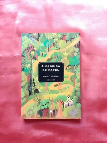 Livro A Fábrica de Papel - Marie Arana