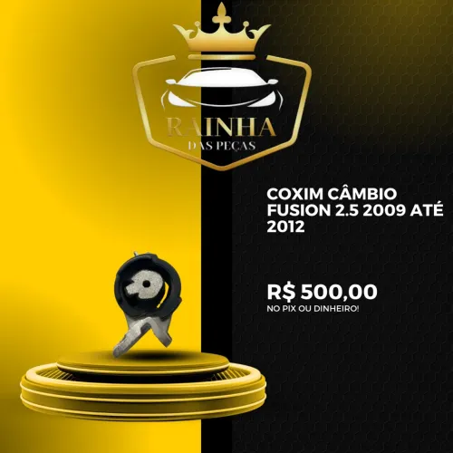 Coxim Câmbio Fusion 2.5 2009 até 2012