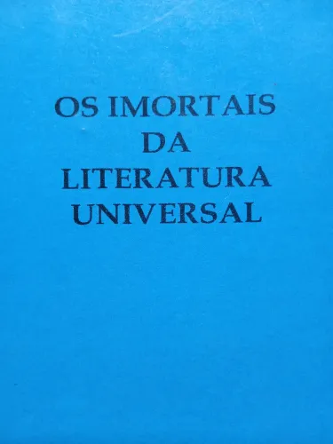 Os Imortais da Literatura Universal