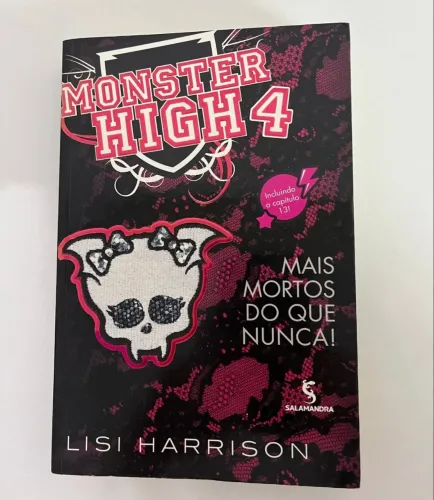 livro monster high, vol 4 - mais mortos do que nunca