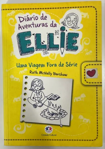 Livro infantil Uma viagem fora de série (Diário de aventuras da Ellie)