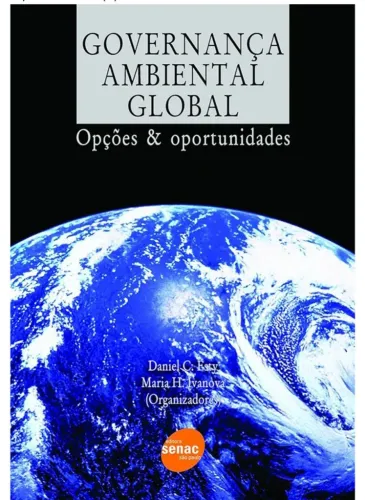 Livro Imperdível 'Governança Ambiental Global, Opções e Oportunidades'