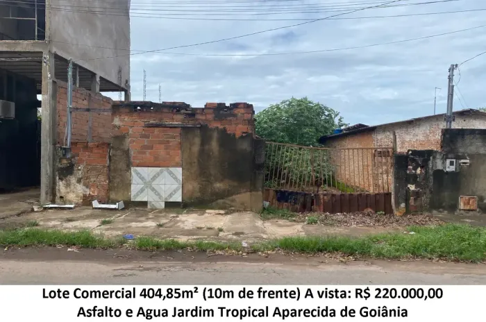 Leia a descrição: Lote Comercial 404,85m² (Asfalto e Agua) Jardim Tropical