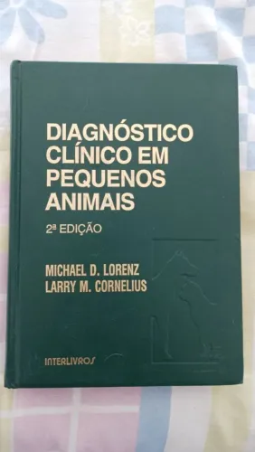 livro diagnóstico clínico em pequenos animais 2a edição