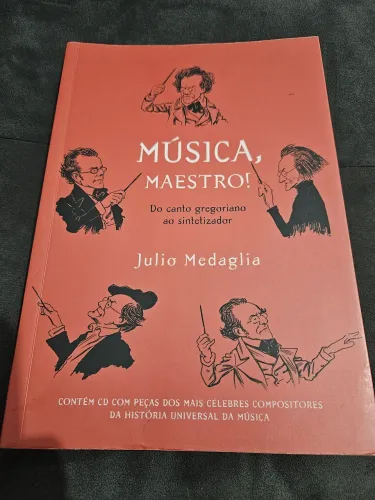Livro Música, Maestro! - Julio Medaglia